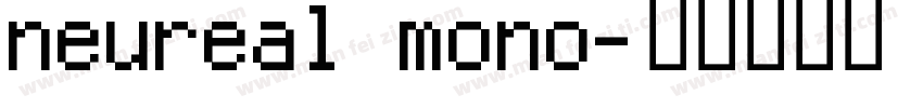 neureal mono字体转换